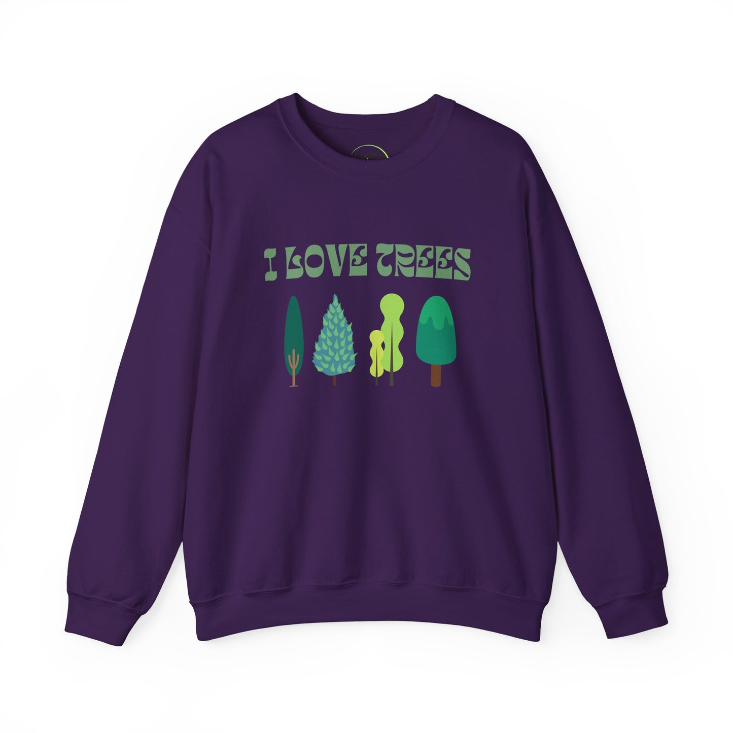 I Love Trees Sweatshirt Unisex In Multiple Colors