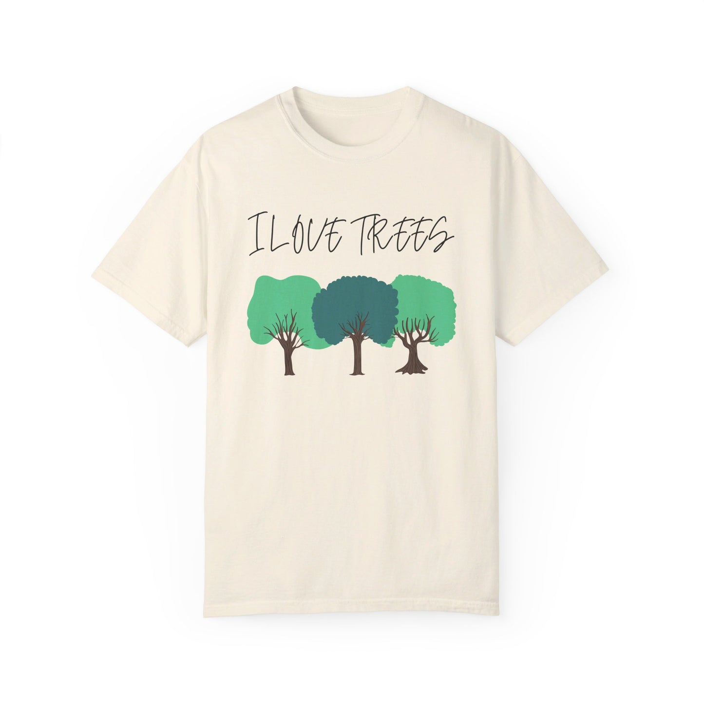 Unisex T-Shirt - I Love Trees Quote, Save the Planet, Earth Day, Environment Clothing