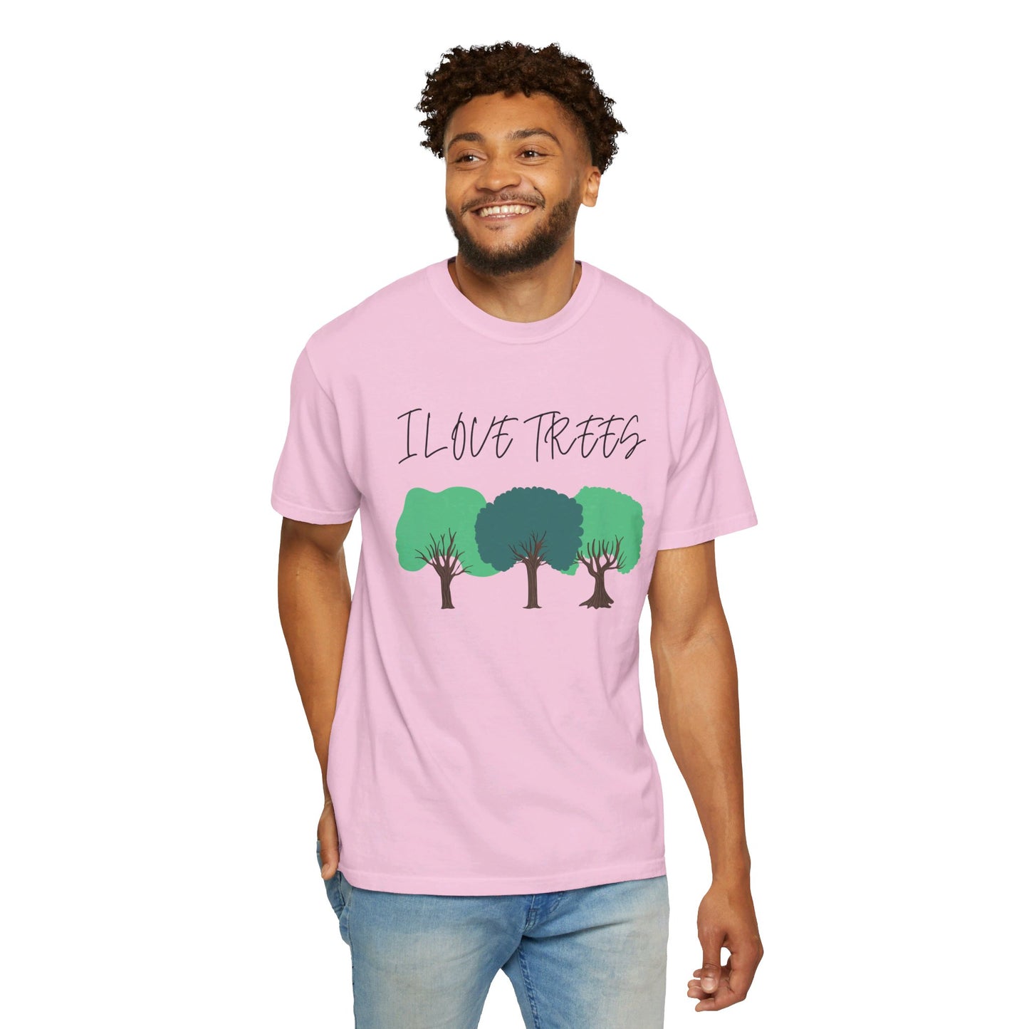 Unisex T-Shirt - I Love Trees Quote, Save the Planet, Earth Day, Environment Clothing