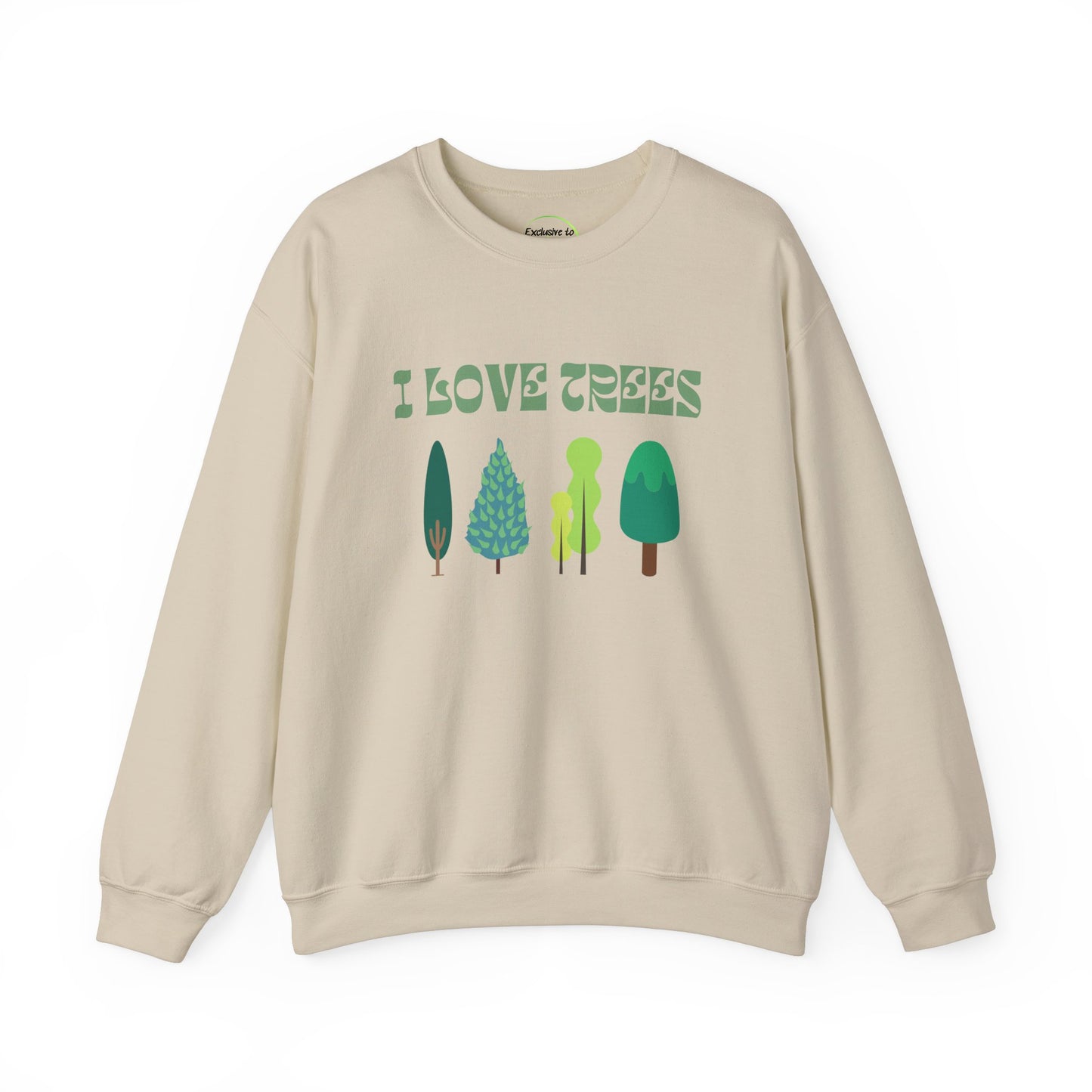 I Love Trees Sweatshirt Unisex In Multiple Colors