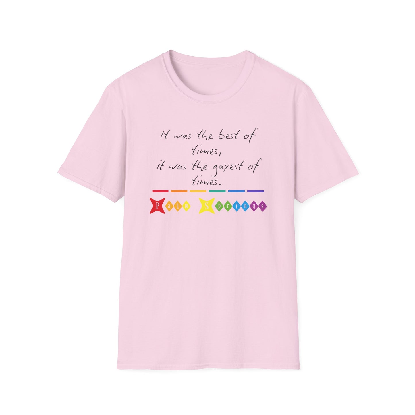T-Shirt With LGBTQ Quote Palm Springs