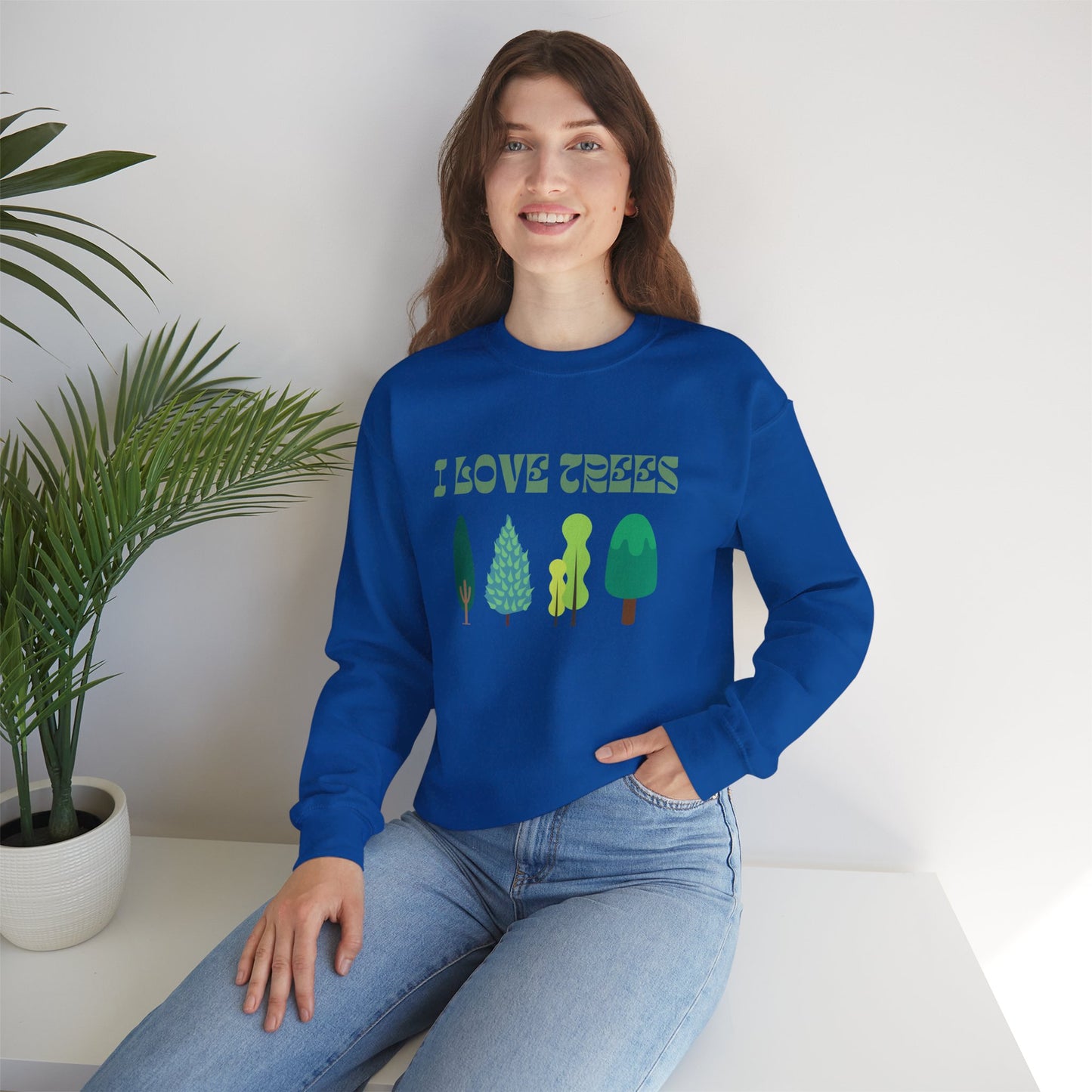 I Love Trees Sweatshirt Unisex In Multiple Colors