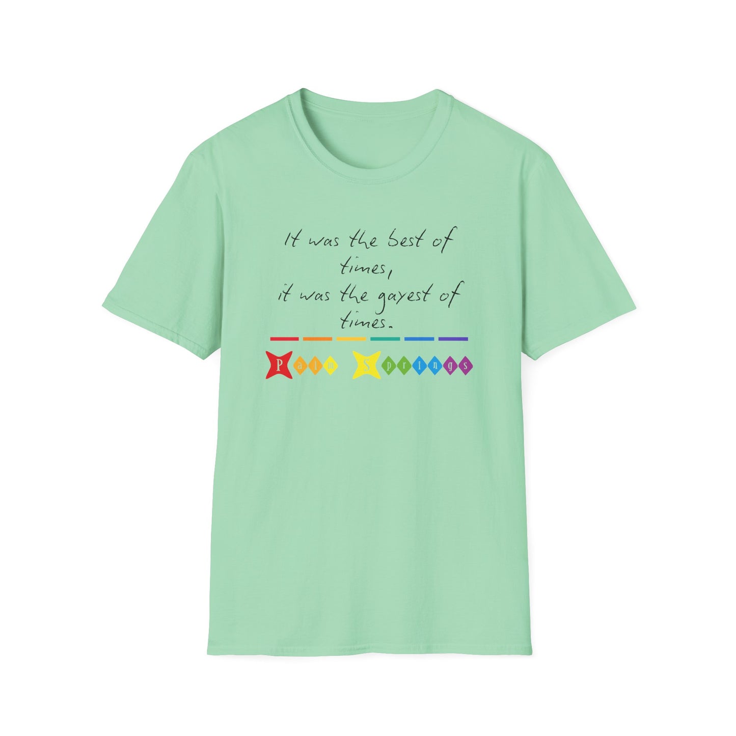 T-Shirt With LGBTQ Quote Palm Springs