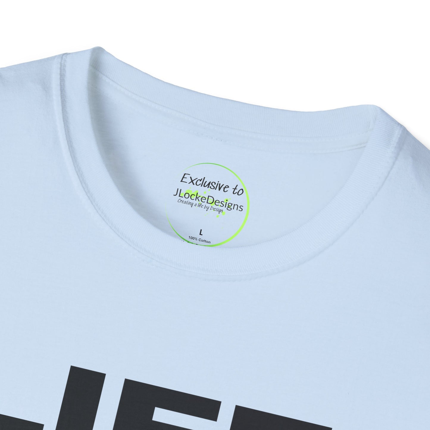 Graphic T-Shirt - Life Is Art Saying