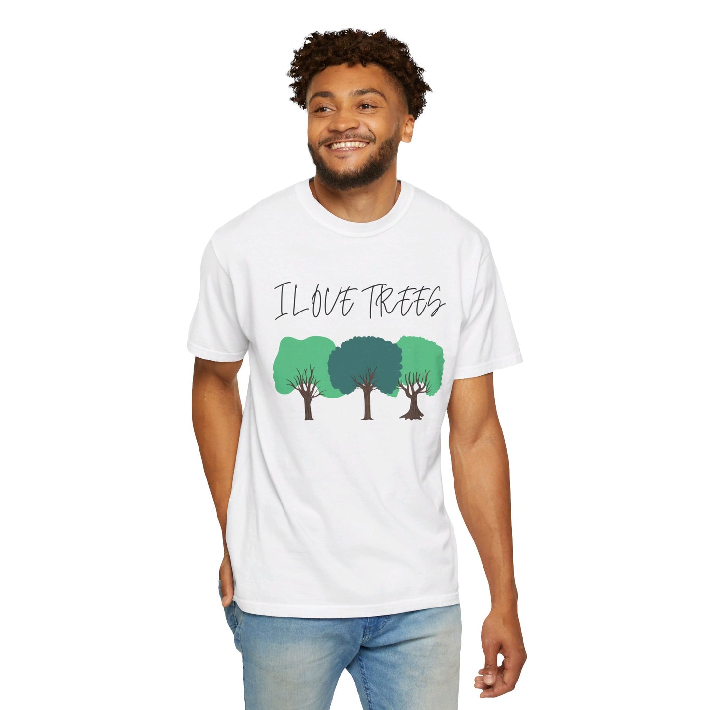 Unisex T-Shirt - I Love Trees Quote, Save the Planet, Earth Day, Environment Clothing