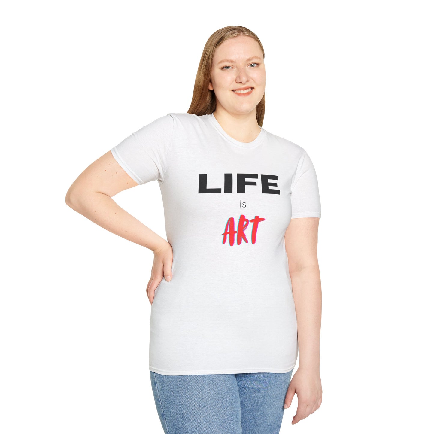 Graphic T-Shirt - Life Is Art Saying
