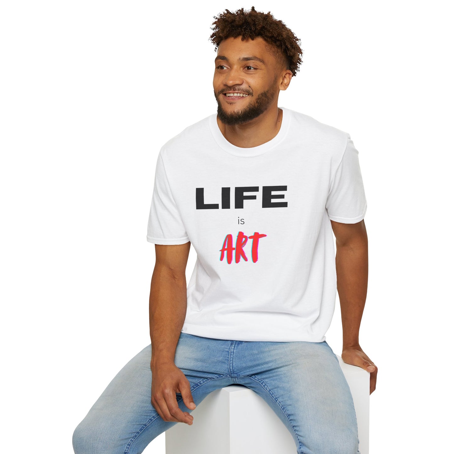 Graphic T-Shirt - Life Is Art Saying