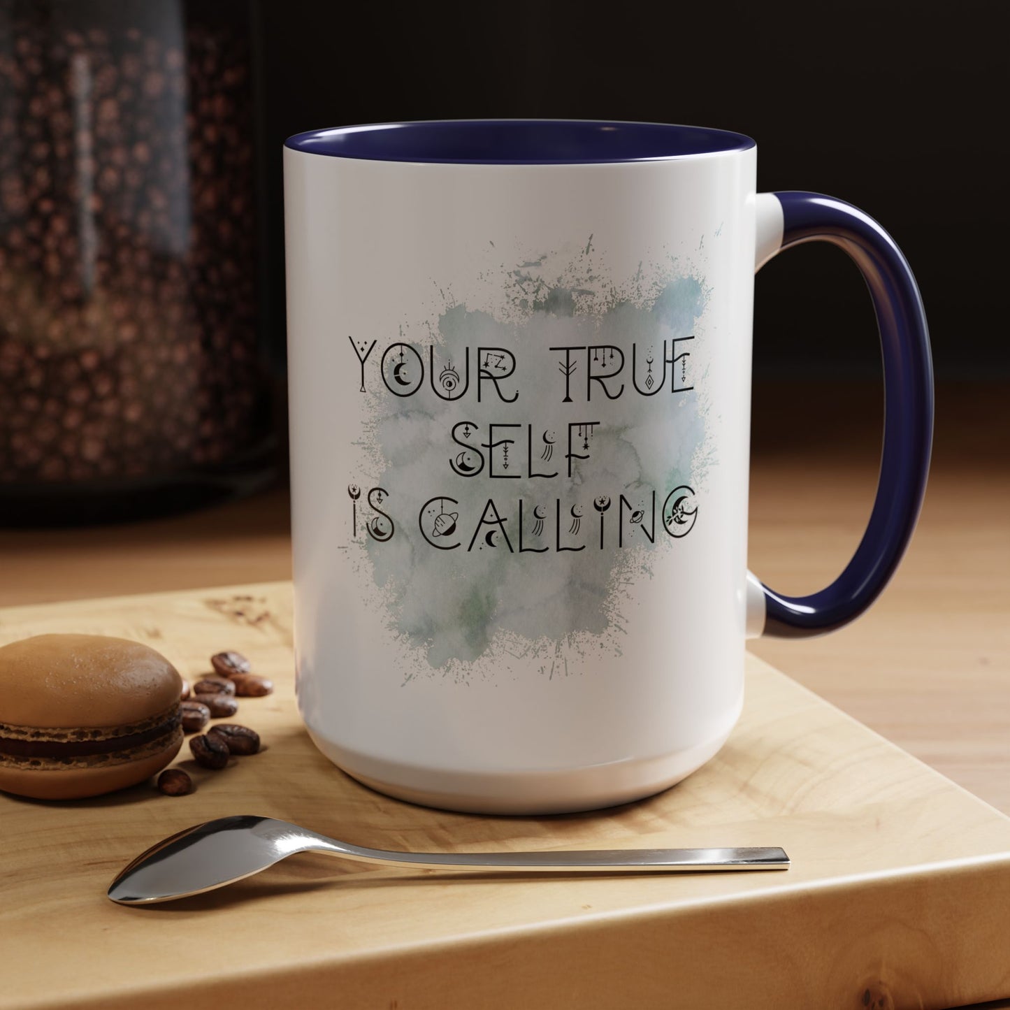 Mug with Inspirational Message - Your True Self Is Calling