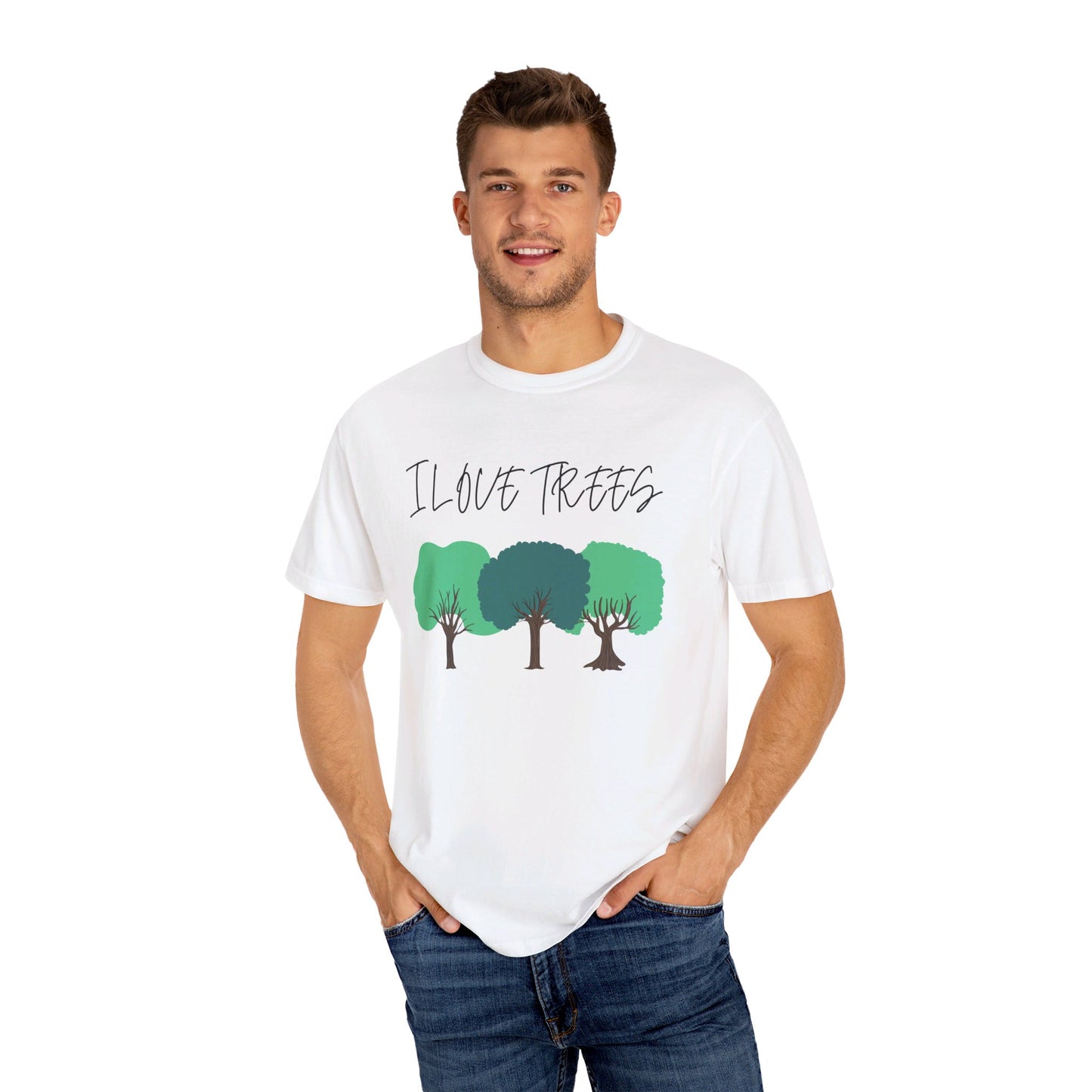 Unisex T-Shirt - I Love Trees Quote, Save the Planet, Earth Day, Environment Clothing