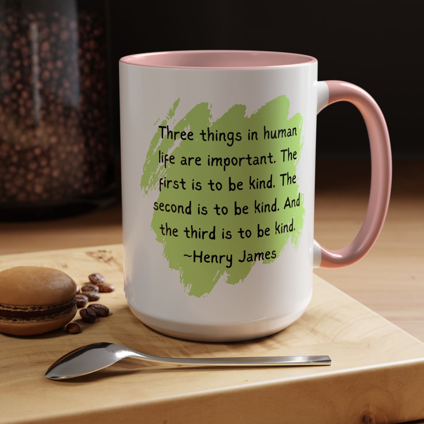 Coffee Mug with Kindness Quote - 11, 15oz