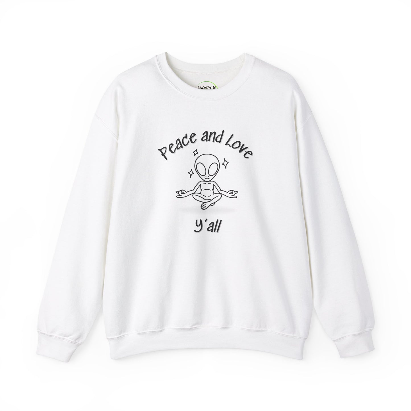 Crewneck Sweatshirt Peace And  Love Ya'll In Alien Yoga Pose